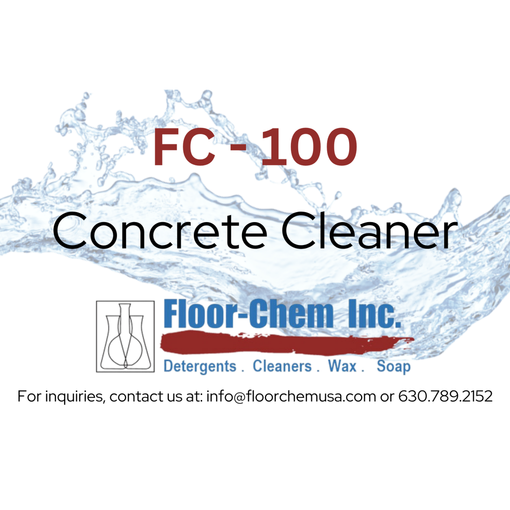 FC 100 Alkaline Concrete <br>Cleaner Degreaser
