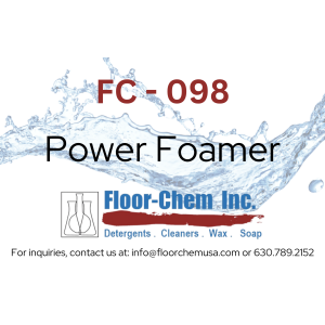 FC - 098 Power Foamer Clear  <br>No dye or scent  <br>Cleaner Degreaser